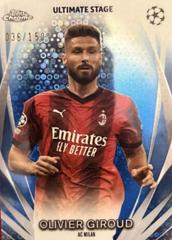 Olivier Giroud [Blue] #USC-2 Soccer Cards 2023 Topps UEFA Club Ultimate Stage Prices