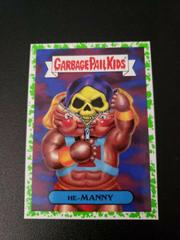 He-MANNY [Green] Garbage Pail Kids We Hate the 80s Prices