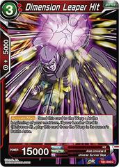 Dimension Leaper Hit [Foil] TB1-009 Dragon Ball Super The Tournament of Power Prices