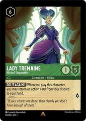 Lady Tremaine - Wicked Stepmother [Foil] #85 Lorcana First Chapter Prices