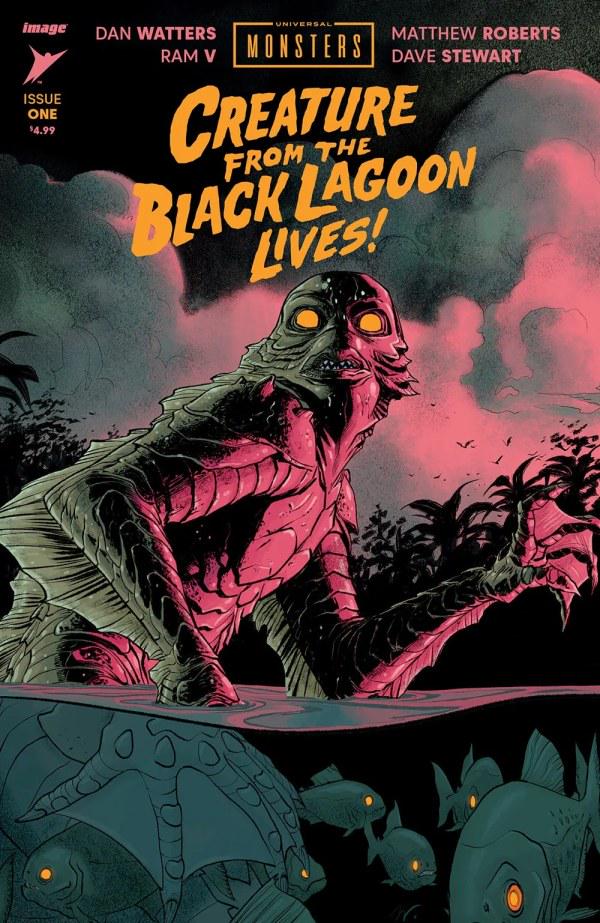 Universal Monsters: Creature From The Black Lagoon Lives #1 (2024) Comic Books Universal Monsters: Creature From The Black Lagoon Lives