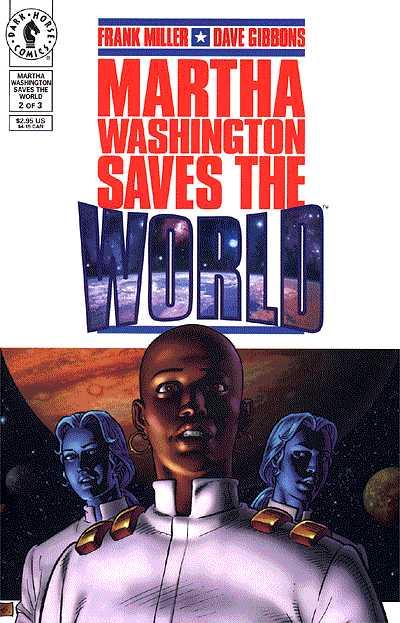 Martha Washington Saves The World #2 (1998) Comic Books Martha Washington Saves The World