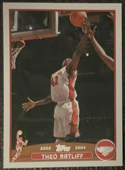 Theo Ratliff #140 Basketball Cards 2003 Topps Prices