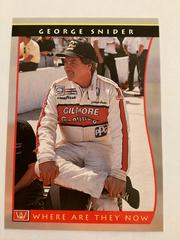 George Snider [Where are they now] #65 Racing Cards 1992 All World Prices