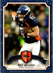 Wes Welker Football Cards 2013 Topps Legends in the Making Prices