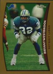 Bryant Westbrook [Refractor] #129 Football Cards 1998 Topps Chrome Prices