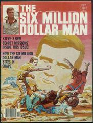 Six Million Dollar Man [Vol 1] #3 (1976) Comic Books Six Million Dollar Man Prices