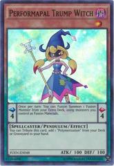 Performapal Trump Witch YuGiOh Fusion Enforcers Prices