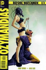 Before Watchmen: Ozymandias [Combo Pack] #2 (2012) Comic Books Before Watchmen: Ozymandias Prices
