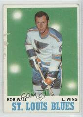 Bob Wall Hockey Cards 1970 Topps Prices