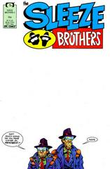 Sleeze Brothers #3 (1989) Comic Books Sleeze Brothers Prices