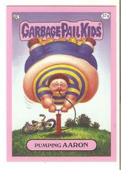 Pumping AARON [Pink] #37a 2011 Garbage Pail Kids Prices
