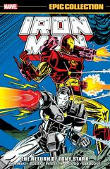 Iron Man Epic Collection: The Return of Tony Stark #18 (2022) Comic Books Iron Man Prices