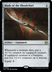 Blade of the Bloodchief #300 Magic Lost Caverns of Ixalan Commander Prices