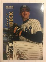 Mike Jerzembeck #456 Baseball Cards 1999 Fleer Tradition Prices