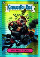 Totaled TODD [Aqua Prism] #237a 2023 Garbage Pail Kids Chrome Prices