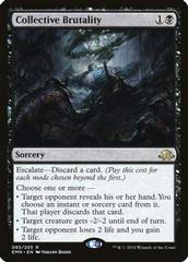 Collective Brutality [Foil] Magic Eldritch Moon Prices
