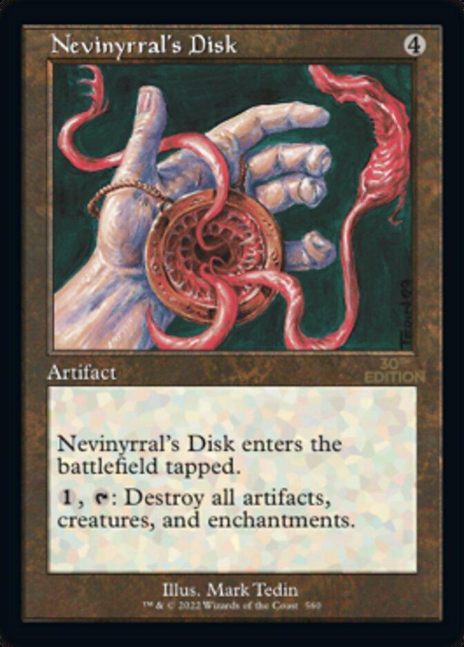 Nevinyrral's Disk #560 Magic 30th Anniversary