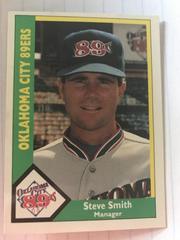Steve Smith #21 Baseball Cards 1990 CMC Oklahoma City 89ers Prices