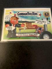 Tag Sale Trump Garbage Pail Kids Disgrace to the White House Prices