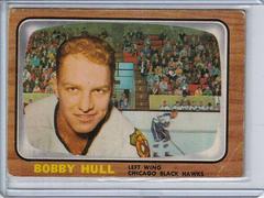 Bobby Hull Hockey Cards 1966 Topps Prices