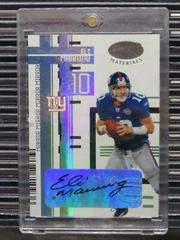 Eli Manning [Mirror White Autograph] #76 Football Cards 2005 Leaf Certified Materials Prices