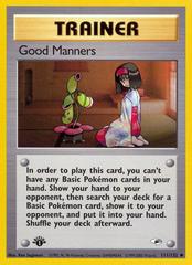 Good Manners [1st Edition] #111 Pokemon Gym Heroes Prices