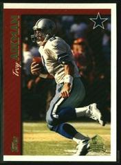 Troy Aikman [Minted in Canton] #110 Football Cards 1997 Topps Prices