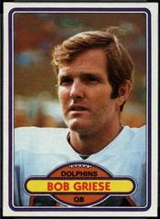 Bob Griese #35 Football Cards 1980 Topps Prices