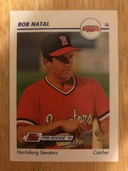 Bob Natal #266 Baseball Cards 1991 Impel Line Drive Pre Rookie AA Prices