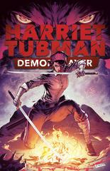Harriet Tubman: Demon Slayer #3 (2023) Comic Books Harriet Tubman: Demon Slayer Prices