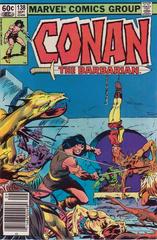 Conan the Barbarian [Newsstand] #138 (1982) Comic Books Conan the Barbarian Prices