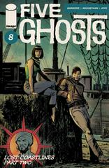 Five Ghosts #8 (2014) Comic Books Five Ghosts Prices