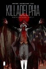 Killadelphia [2nd Print] #3 (2020) Comic Books Killadelphia Prices