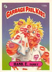 HANK E. Panky #130b 1986 Garbage Pail Kids Prices