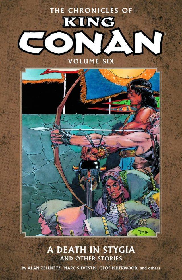 The Chronicles of King Conan Vol. 6: A Death In Stygia (2013) Comic Books The Chronicles of King Conan