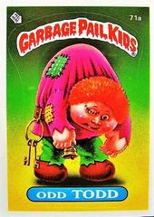 Odd TODD [Glossy] #71a 1985 Garbage Pail Kids Prices