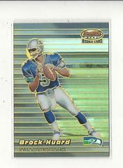 Brock Huard [Refractor] #102 Football Cards 1999 Bowman's Best Prices