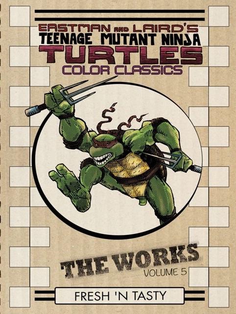 Teenage Mutant Ninja Turtles Color Classics: The Works [Hardcover] #5 (2016) Comic Books Teenage Mutant Ninja Turtles Color Classics