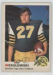 Dick Wesolowski #23 Football Cards 1970 O Pee Chee CFL Prices