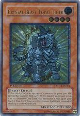 Crystal Beast Topaz Tiger [Ultimate Rare 1st Edition] FOTB-EN004 YuGiOh Force of the Breaker Prices