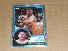 Matt Hughes [Pulsar] #UFC83-MHU Ufc Cards 2018 Topps UFC Chrome 1983 Prices