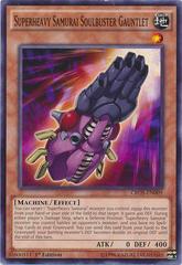 Superheavy Samurai Soulbuster Gauntlet [1st Edition] YuGiOh Crossed Souls Prices
