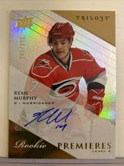 Ryan Murphy [Autograph] Hockey Cards 2013 Upper Deck Trilogy Prices