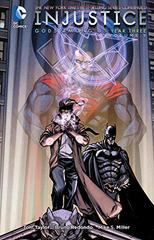 Injustice: Gods Among Us - Year Three Vol. 1 [Paperback] Comic Books Injustice: Gods Among Us Prices
