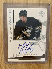 Michel Ouellet [Autograph] Hockey Cards 2006 SP Authentic Prices