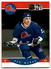 Ken McRae #255 Hockey Cards 1990 Pro Set Prices