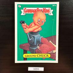 Ground CHUCK #381a 1987 Garbage Pail Kids Prices