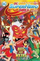 DC Super Hero Girls: Hits and Myths (2016) Comic Books DC Super Hero Girls Prices