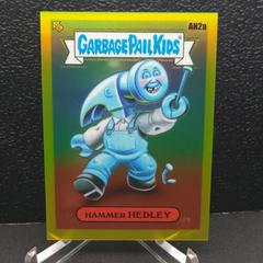 HAMMER HEDLEY [Yellow] #AN2a 2021 Garbage Pail Kids Chrome Prices